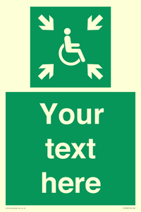 Custom sign safe condition evacuation temporary refuge